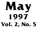 May 1997 -- Vol. 2, No. 5